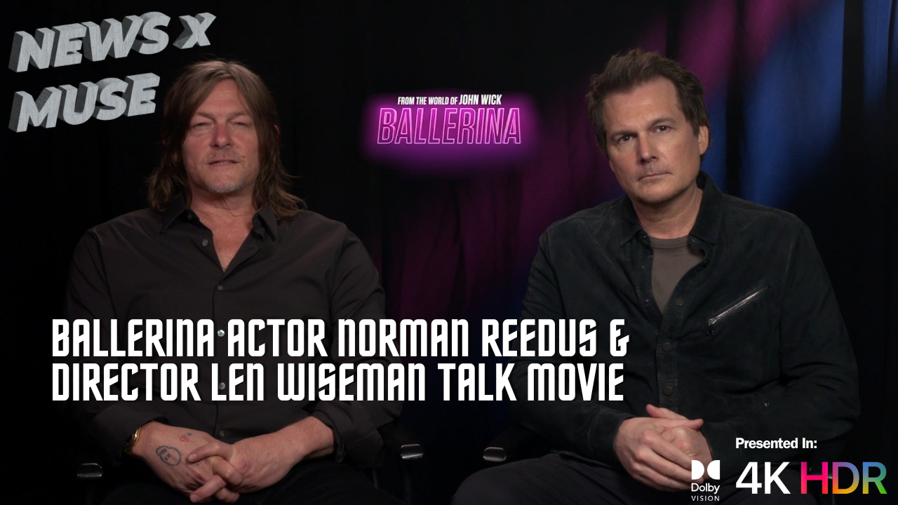 Ballerina Actor Norman Reedus & Director Len Wiseman Talk Movie