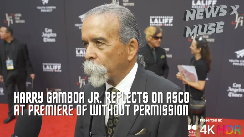 Harry Gamboa Jr. Reflects on ASCO at Premiere of Without Permission