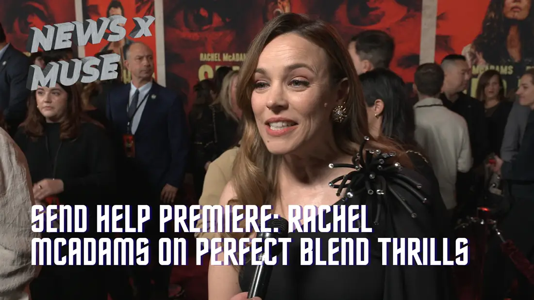 Send Help Premiere: Rachel McAdams on Perfect Blend Thrills