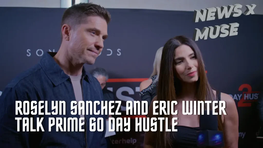 Roselyn Sanchez and Eric Winter Talk Prime 60 Day Hustle