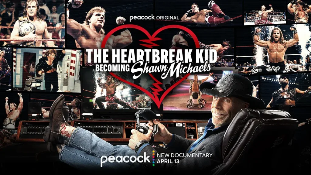 PEACOCK'S “THE HEARTBREAK KID: BECOMING SHAWN MICHAELS,” PREMIERING MONDAY, APRIL 13